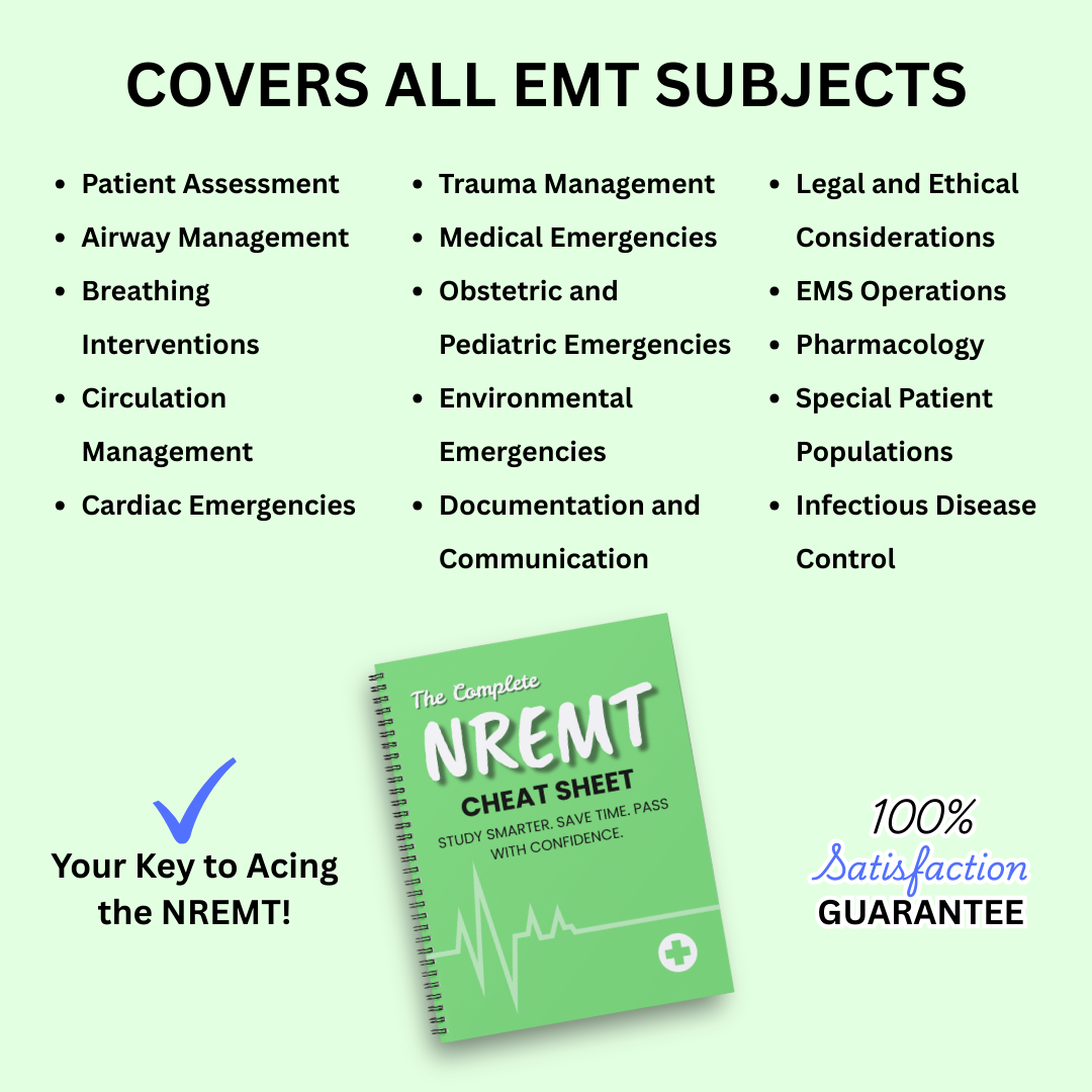 The Complete NREMT Cheat Sheet
