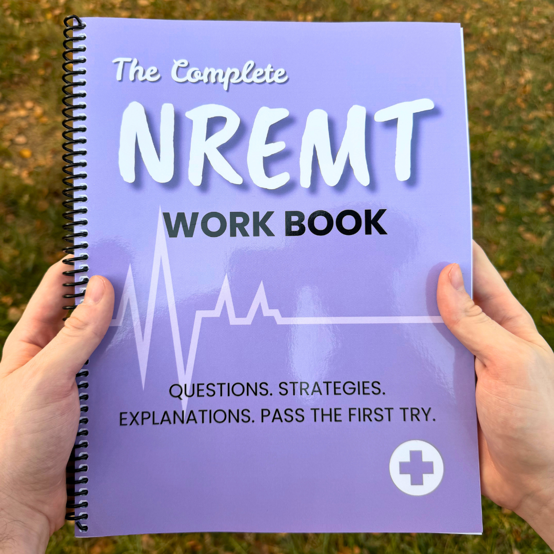 The Complete NREMT Workbook