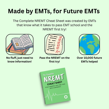 The Complete NREMT Cheat Sheet