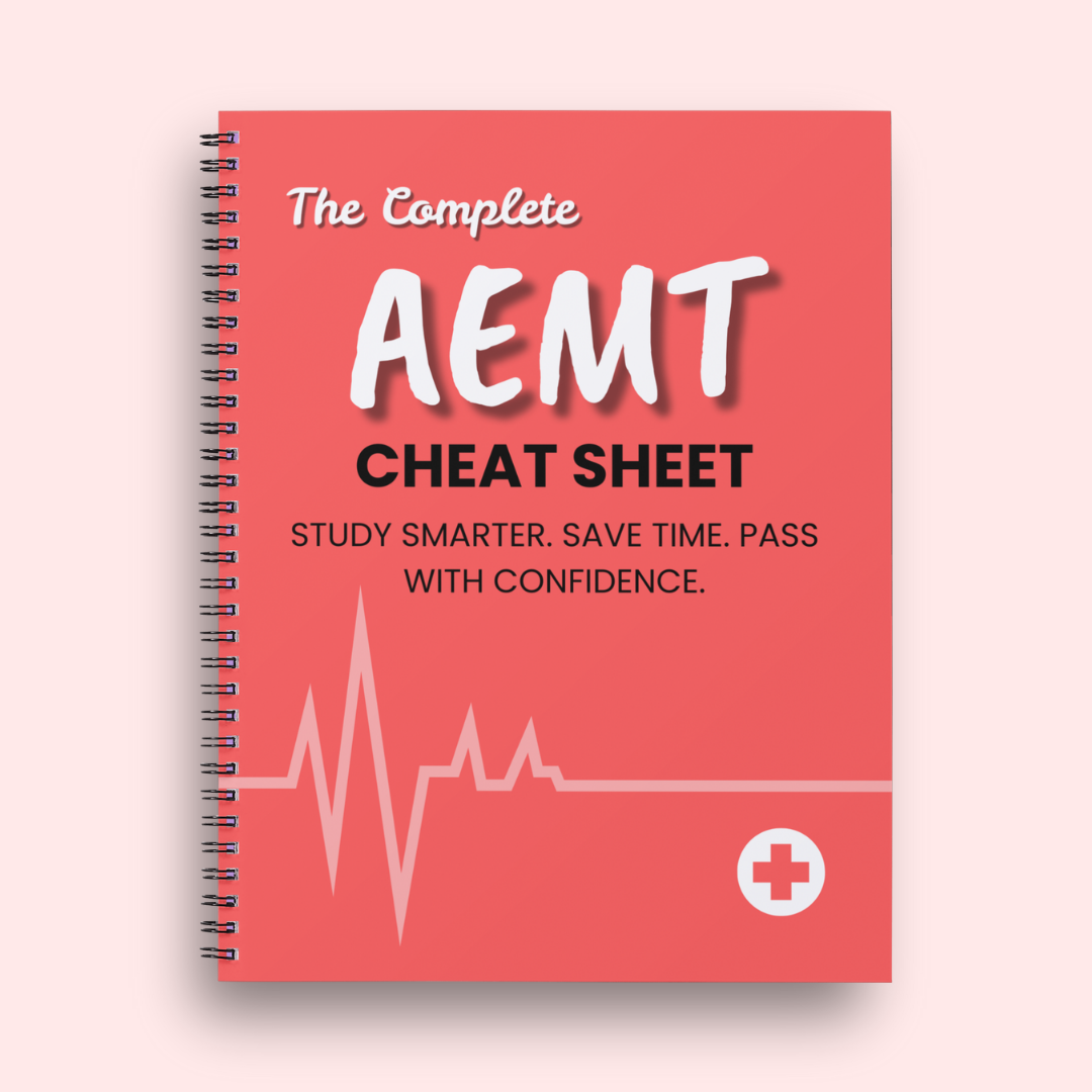 The Complete AEMT Cheat Sheet