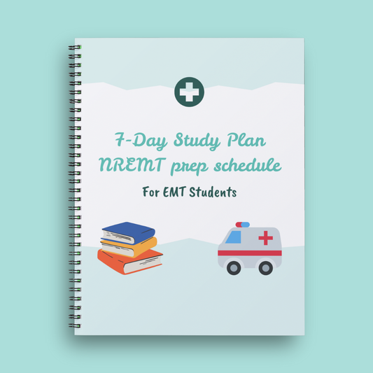 The Complete NREMT 7-Day Study Plan
