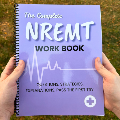 The Complete NREMT Workbook